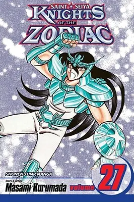 Los Caballeros del Zodíaco (Saint Seiya), Vol. 27, 27 - Knights of the Zodiac (Saint Seiya), Vol. 27, 27