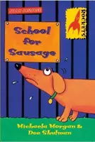 Escuela para salchichas - School for Sausage