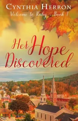 Su esperanza descubierta - Her Hope Discovered