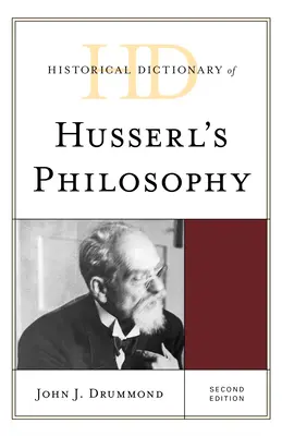 Diccionario histórico de la filosofía de Husserl - Historical Dictionary of Husserl's Philosophy