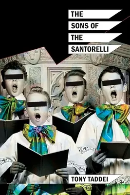 Los hijos de los Santorelli - The Sons of the Santorelli