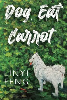 Perro come zanahoria - Dog Eat Carrot