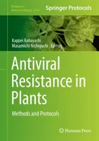 Resistencia antiviral en plantas: Métodos y protocolos - Antiviral Resistance in Plants: Methods and Protocols