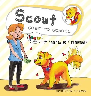 Scout va a la escuela - Scout Goes to School