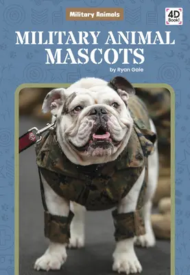 Mascotas de animales militares - Military Animal Mascots