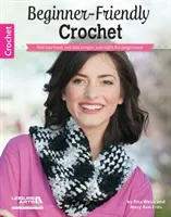 Ganchillo para principiantes: ni muy difícil, ni muy sencillo, perfecto para principiantes - Beginner-Friendly Crochet - Not Too Hard, Not Too Simple, Just Right for Beginners