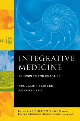 Medicina Integrativa: Principios para la Práctica - Integrative Medicine: Principles for Practice