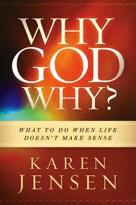 ¿Por qué, Dios, por qué? - Why, God, Why?