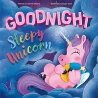 Unicornio Buenas Noches - Goodnight Sleepy Unicorn