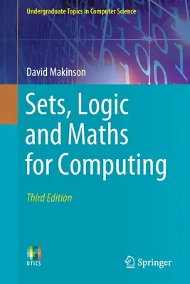 Conjuntos, lógica y matemáticas para la informática - Sets, Logic and Maths for Computing