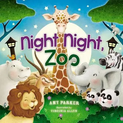 Buenas noches, Zoo - Night Night, Zoo