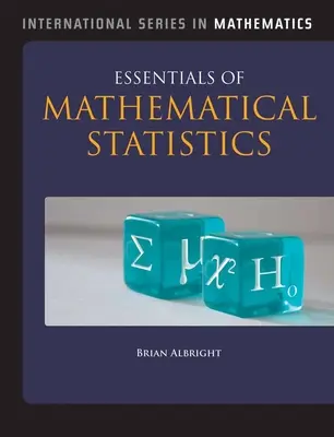 Fundamentos de estadística matemática - Essentials of Mathematical Statistics