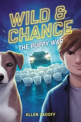 Wild & Chance: La guerra de los cachorros - Wild & Chance: The Puppy War