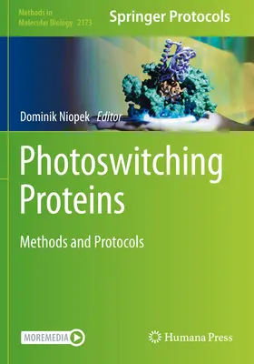 Photoswitching Proteins: Métodos y protocolos - Photoswitching Proteins: Methods and Protocols