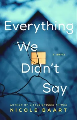 Todo lo que no dijimos - Everything We Didn't Say