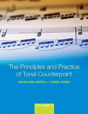 Principios y práctica del contrapunto tonal - The Principles and Practice of Tonal Counterpoint