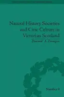Sociedades de Historia Natural y cultura cívica en la Escocia victoriana - Natural History Societies and Civic Culture in Victorian Scotland