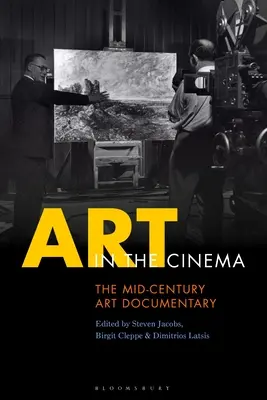 Arte en el cine: el documental sobre el arte de mediados de siglo - Art in the Cinema: The Mid-Century Art Documentary