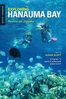 Explorando Hanauma Bay: Revisado y ampliado - Exploring Hanauma Bay: Revised and Expanded