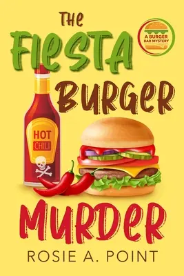 El asesinato de la hamburguesa Fiesta - The Fiesta Burger Murder