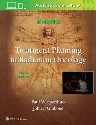 La planificación del tratamiento de Khan en oncología radioterápica - Khan's Treatment Planning in Radiation Oncology
