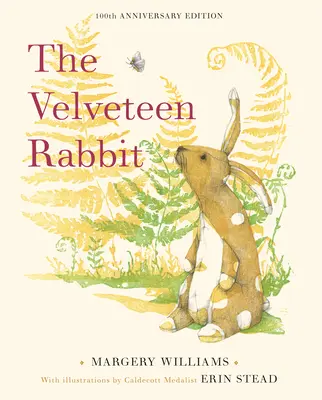 El conejo de terciopelo: Edición del centenario - The Velveteen Rabbit: 100th Anniversary Edition