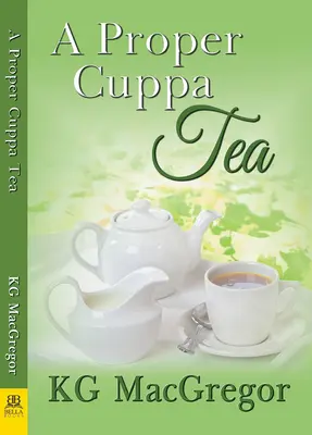 Una buena taza de té - A Proper Cuppa Tea