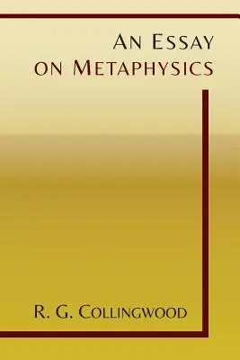 Ensayo sobre metafísica - An Essay on Metaphysics