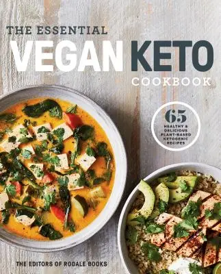 El libro esencial de cocina ceto vegetariana: 65 Healthy & Delicious Plant-Based Ketogenic Recipes: Un libro de cocina de la dieta ceto - The Essential Vegan Keto Cookbook: 65 Healthy & Delicious Plant-Based Ketogenic Recipes: A Keto Diet Cookbook