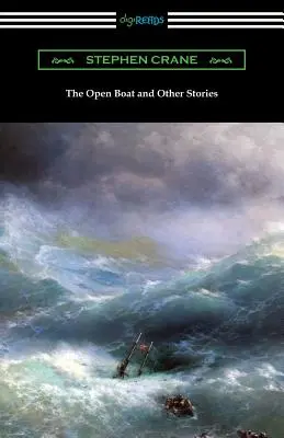 La barca abierta y otros relatos - The Open Boat and Other Stories