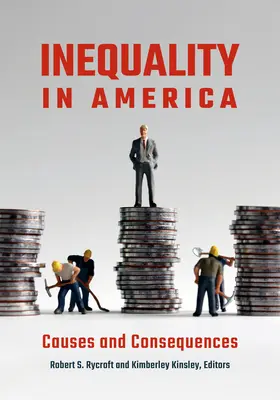 Desigualdad en América: Causas y consecuencias - Inequality in America: Causes and Consequences