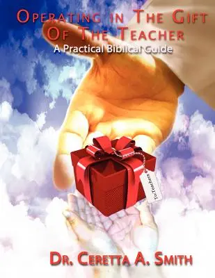 Operando en el Don del Maestro: Una Guía Bíblica Práctica - Operating in the Gift of the Teacher: A Practical Biblical Guide