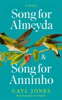 Canción para Almeyda y Canción para Anninho - Song for Almeyda and Song for Anninho