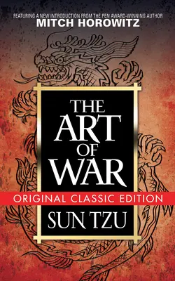 El arte de la guerra (edición clásica original) - The Art of War (Original Classic Edition)