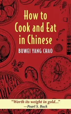 Cómo cocinar y comer en chino - How to Cook and Eat in Chinese