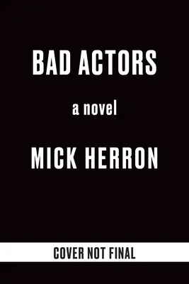 Malos actores - Bad Actors