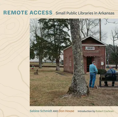 Acceso remoto: Pequeñas bibliotecas públicas en Arkansas - Remote Access: Small Public Libraries in Arkansas