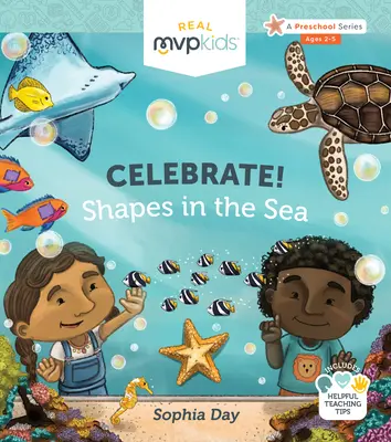 ¡Celebremos! Formas en el mar - Celebrate! Shapes in the Sea