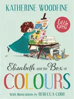 Elisabeth y la caja de colores - Elisabeth and the Box of Colours