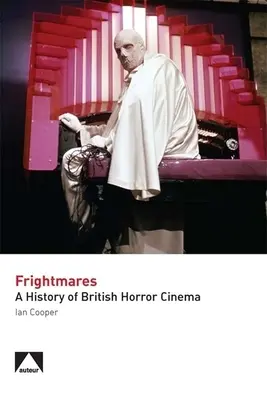 Frightmares: Historia del cine de terror británico - Frightmares: A History of British Horror Cinema