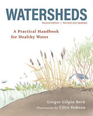 Watersheds: Manual práctico para un agua sana - Watersheds: A Practical Handbook for Healthy Water