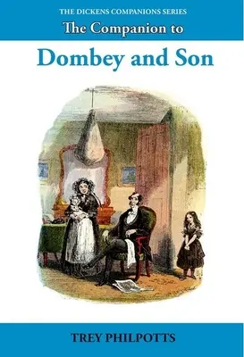 El compañero de Dombey e hijo - The Companion to Dombey and Son