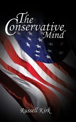 La mente conservadora - The Conservative Mind