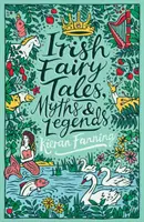 Cuentos de hadas, mitos y leyendas irlandeses - Irish Fairy Tales, Myths and Legends