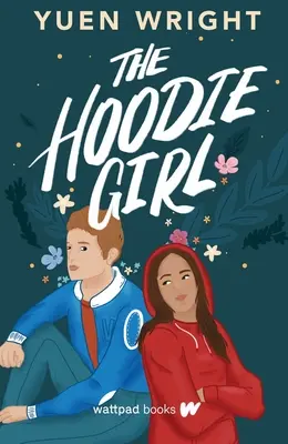 La chica de la sudadera con capucha - The Hoodie Girl