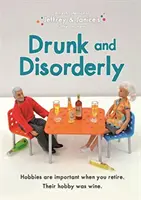 Jeffrey y Janice Borrachos y desordenados - Jeffrey and Janice: Drunk and Disorderly