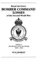 RAF Bomber CMD Losses Vol 6: 1945