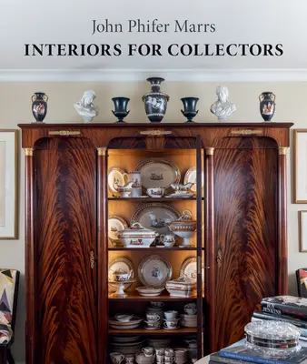 Interiores para coleccionistas - Interiors for Collectors