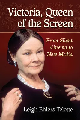 Victoria, reina de la pantalla: Del cine mudo a los nuevos medios - Victoria, Queen of the Screen: From Silent Cinema to New Media