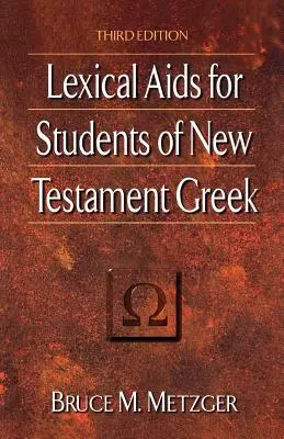 Sida léxico para estudiantes de griego neotestamentario - Lexical AIDS for Students of New Testament Greek